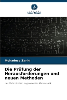 Paperback Die Prüfung der Herausforderungen und neuen Methoden [German] Book