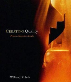 Hardcover Creating Quality Process Design for Results Book