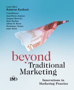 Paperback Beyond Traditional Marketing: Innovations in Marketing Practice Book