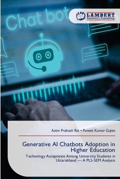 Generative AI Chatbots Adoption in Higher Education