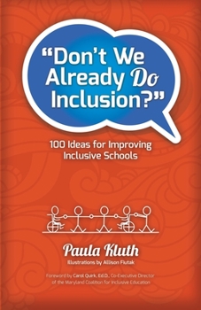 Paperback Don't We Already Do Inclusion?: 100 Ideas for Improving Inclusive Schools Book