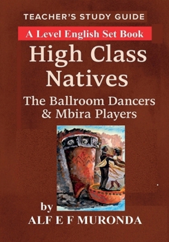 Paperback Teachers Study Guide - High Class Natives Book