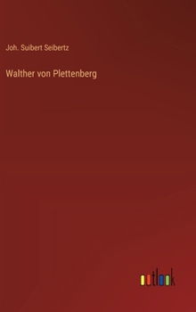 Hardcover Walther von Plettenberg [German] Book