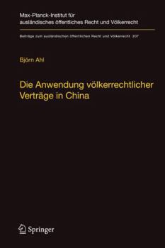 Hardcover Die Anwendung Völkerrechtlicher Verträge in China [German] Book