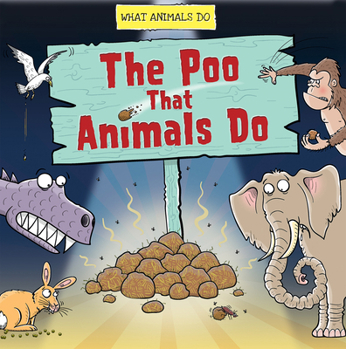 Library Binding The Poo That Animals Do Book
