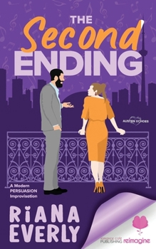 Paperback The Second Ending: A Modern Austen Persuasion Improvisation Book