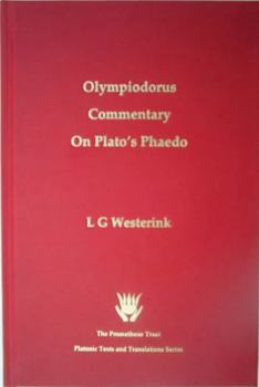 Hardcover The Greek Commentaries on Plato's "Phaedo": Olympiodorus Volume 1 Book