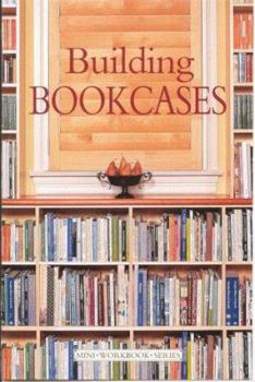 Paperback Mini Workbook: Building Bookcases (Mini Workbook Series) Book