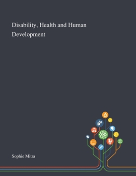 Paperback Disability, Health and Human Development Book