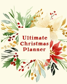 Paperback Ultimate Christmas Planner: Holiday Season Organizer Book