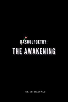 Paperback DASOULPOETRY: THE AWAKENING Book