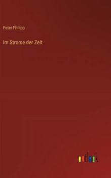 Im Strome der Zeit