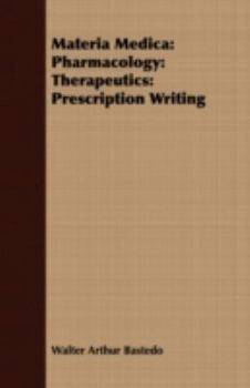 Paperback Materia Medica: Pharmacology: Therapeutics: Prescription Writing Book
