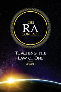 Paperback The Ra Contact: Teaching the Law of One: Volume 1 Book