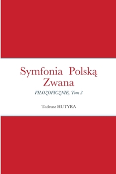 Paperback Symfonia Polsk&#261; Zwana [Polish] Book