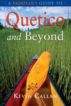 Paperback A Paddler's Guide to Quetico and Beyond Book