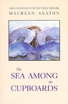 Paperback The Sea Among the Cupboards Book