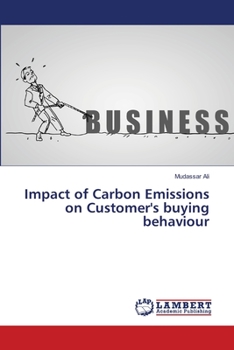 Paperback Impact of Carbon Emissions on Customer's buying behaviour Book