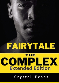 Paperback The Fairy Tale Complex: Extended Edition Book