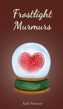 Hardcover Frostlight Murmurs Book