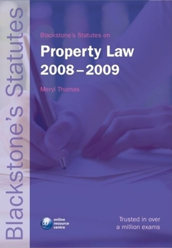 Paperback Blackstone's Statutes on Property Law 2008-2009 (Blackstone's Statute Book Series) Book