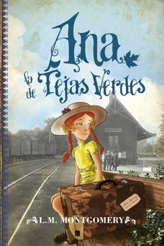 Paperback Ana, La de Tejas Verdes [Spanish] Book