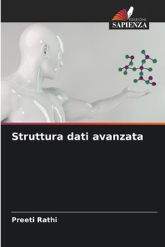 Struttura dati avanzata (Italian Edition)