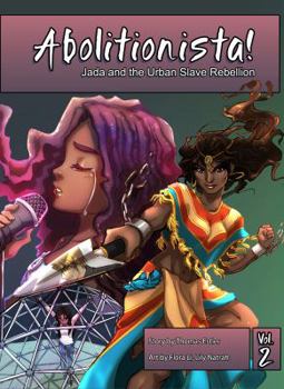 Paperback Abolitionista Volume 2: Jada and the Urban Slave Rebellion Book