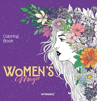 Women's Magic Coloring Book: Coloring Book