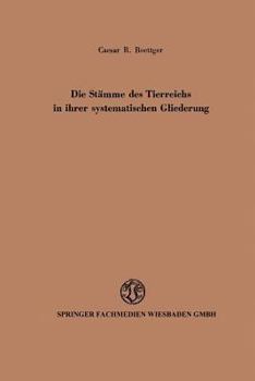 Paperback Die Stämme Des Tierreichs in Ihrer Systematischen Gliederung [German] Book