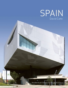 Paperback Spain: Modern Architectures in History Book