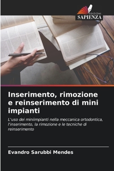 Paperback Inserimento, rimozione e reinserimento di mini impianti [Italian] Book
