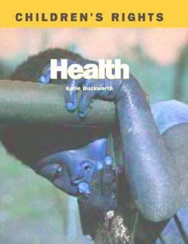 Health (Children's Rights) - Book  of the Children's Rights