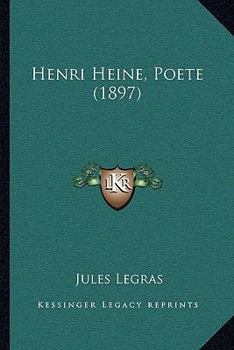 Paperback Henri Heine, Poete (1897) Book