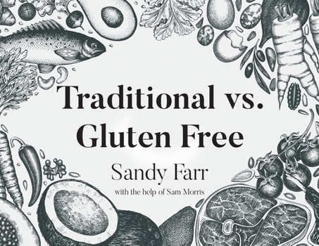 Paperback Traditional vs. Gluten Free Book