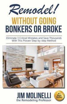 Paperback Remodel: Without Going Bonkers or Broke Book