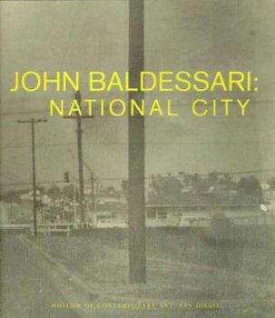 Paperback John Baldessari: National City Book