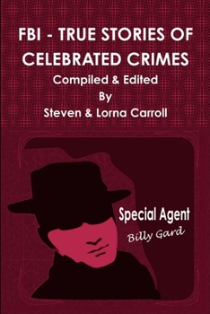 Paperback FBI - True Stories of Celebrated Crimes [Large Print] Book