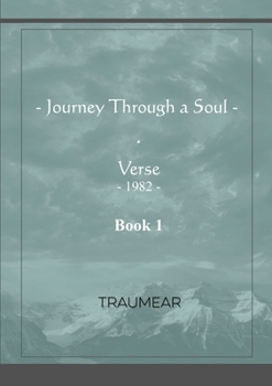 Paperback Journey Through a Soul - Book 1 Book