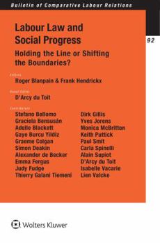 Paperback Labour Law and Social Progress: Holding the Line or Shifting the Boundaries? Book