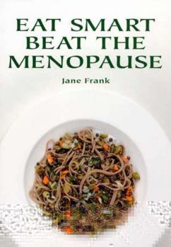 Paperback Eat Smart Beat the Menopause Book