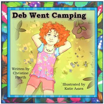 Deb Went Camping