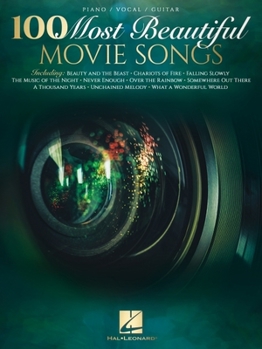 Paperback 100 Most Beautiful Movie Songs Piano/Vocal/Guitar Songbook Sheet Music for Iconic Film Themes Easy Arrangements for All Skill Levels Popular Movie Mus Book