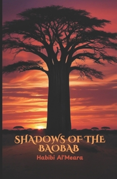 Paperback Shadows of the Baobab Book