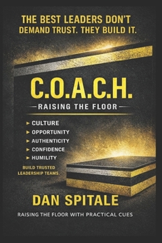 Paperback C.O.A.C.H.: Raising the Floor Book