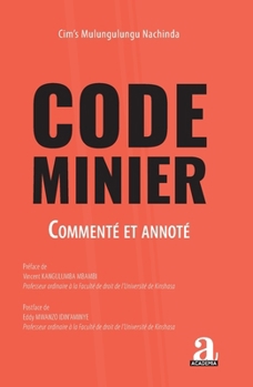 Paperback Code minier: Commenté et annoté [French] Book