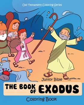 Paperback The Book of Exodus Coloring Book