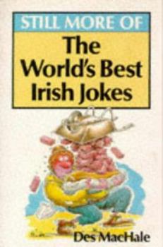 Paperback Still More World's Best Irish Jokes Book