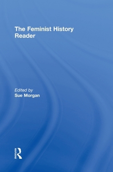 Hardcover The Feminist History Reader Book