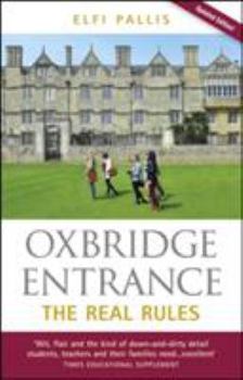 Paperback Oxbridge Entrance: The Real Rules Book